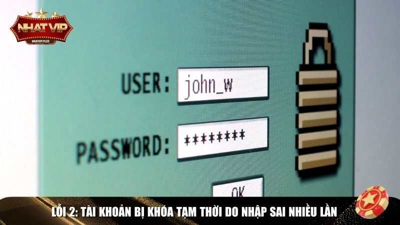 khoa tai khoan Khắc phục lỗi tài khoản bị khóa tạm thời do nhập sai nhiều lần