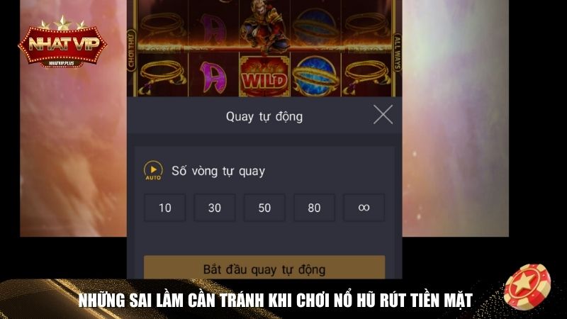 Tránh sai lầm trong game nổ hũ rút tiền mặt Nhatvip